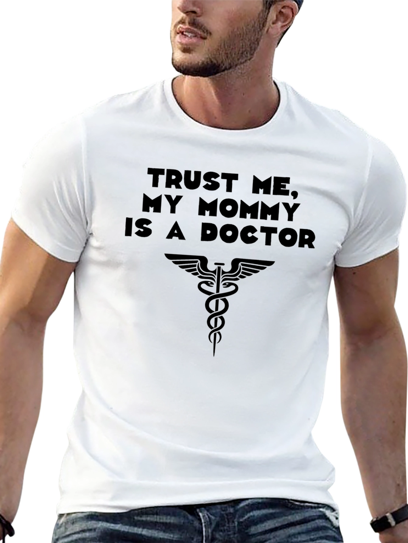 Trust Me My Mommy is a Doctor T-Shirt