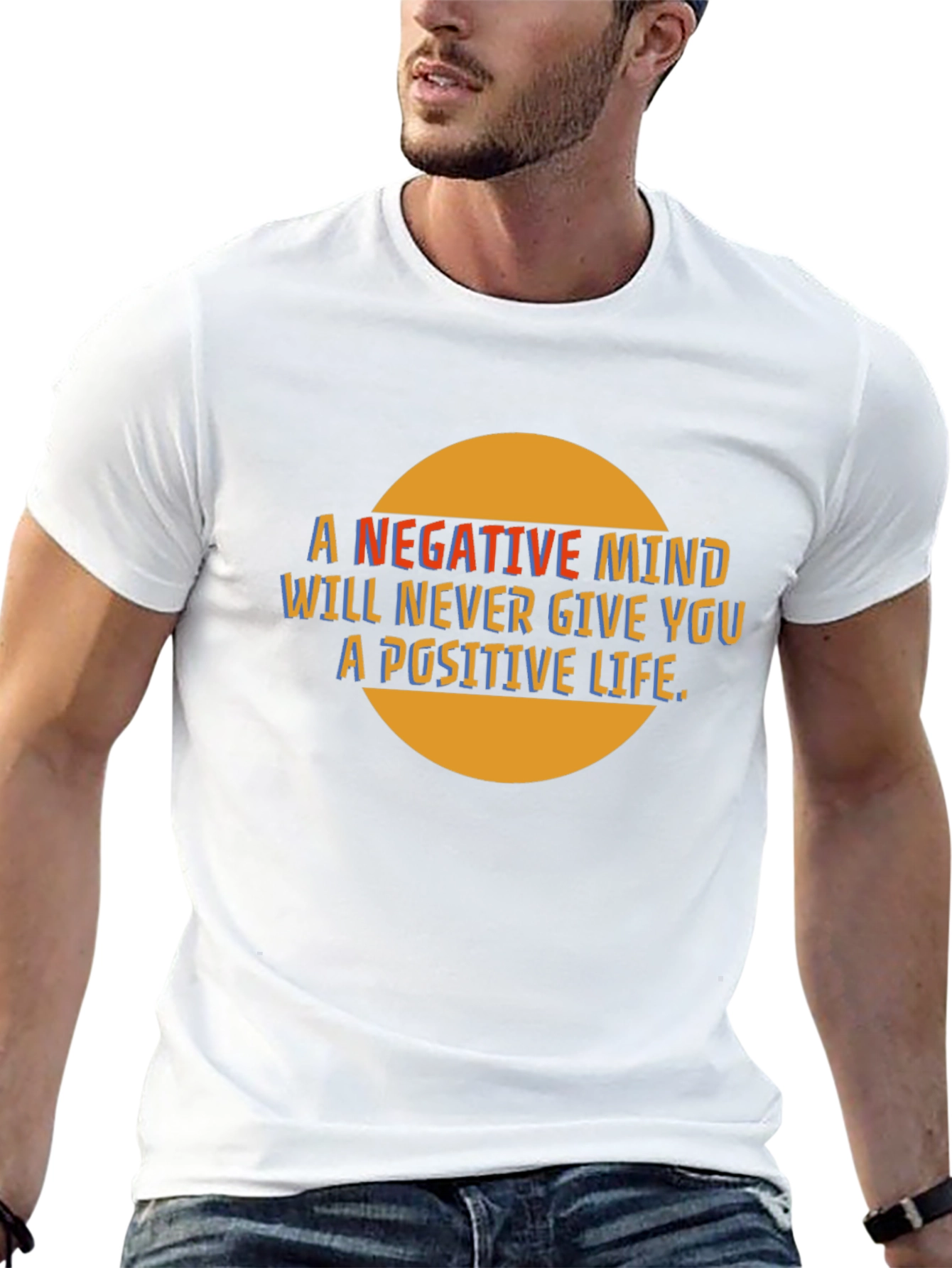 Inspirational Graphic Tee - Negative Mind Positive Life