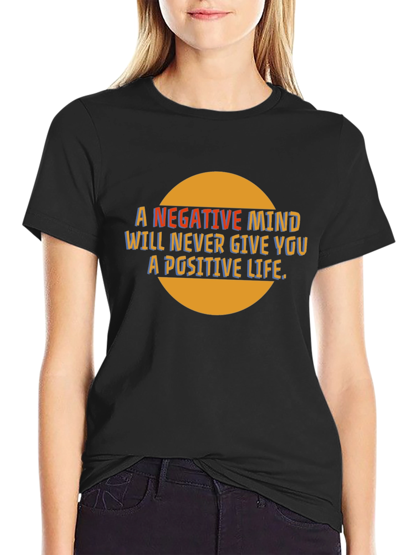Inspirational Graphic Tee - Negative Mind Positive Life