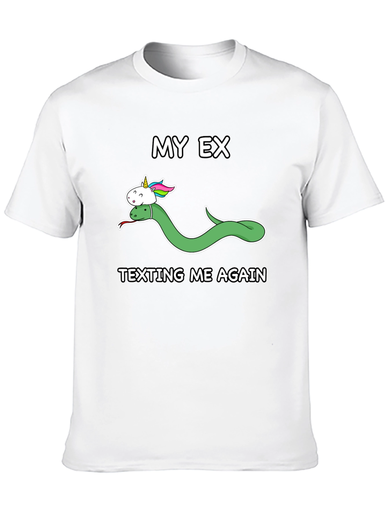 My Ex Texting Again T-Shirt