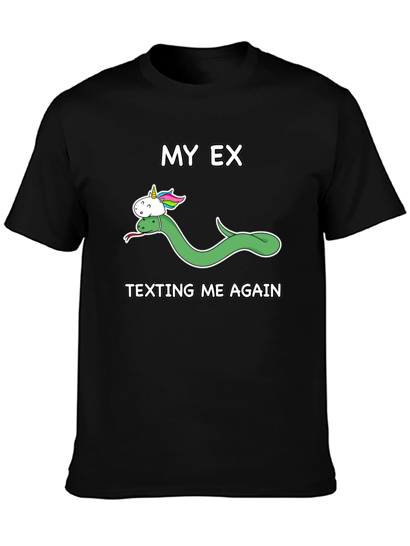 My Ex Texting Again T-Shirt