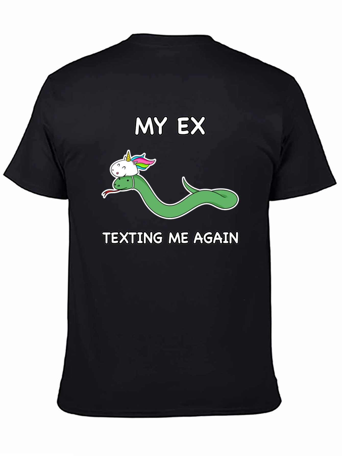 My Ex Texting Again T-Shirt