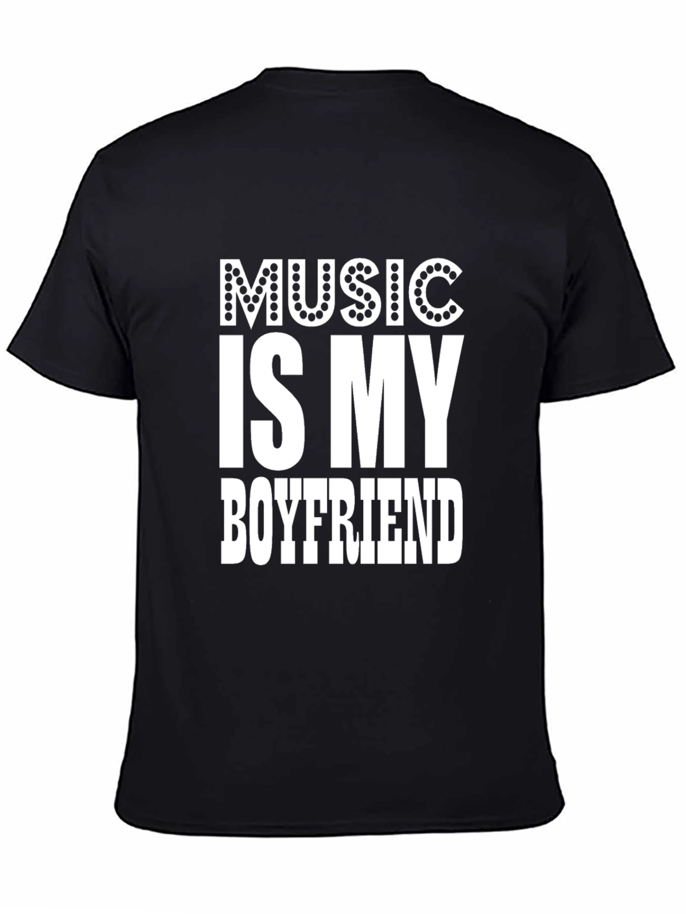 Music is My Boyfriend T-Shirt