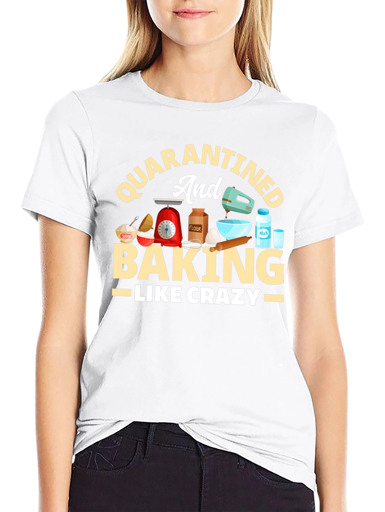 Quarantined & Baking Crazy T-Shirt
