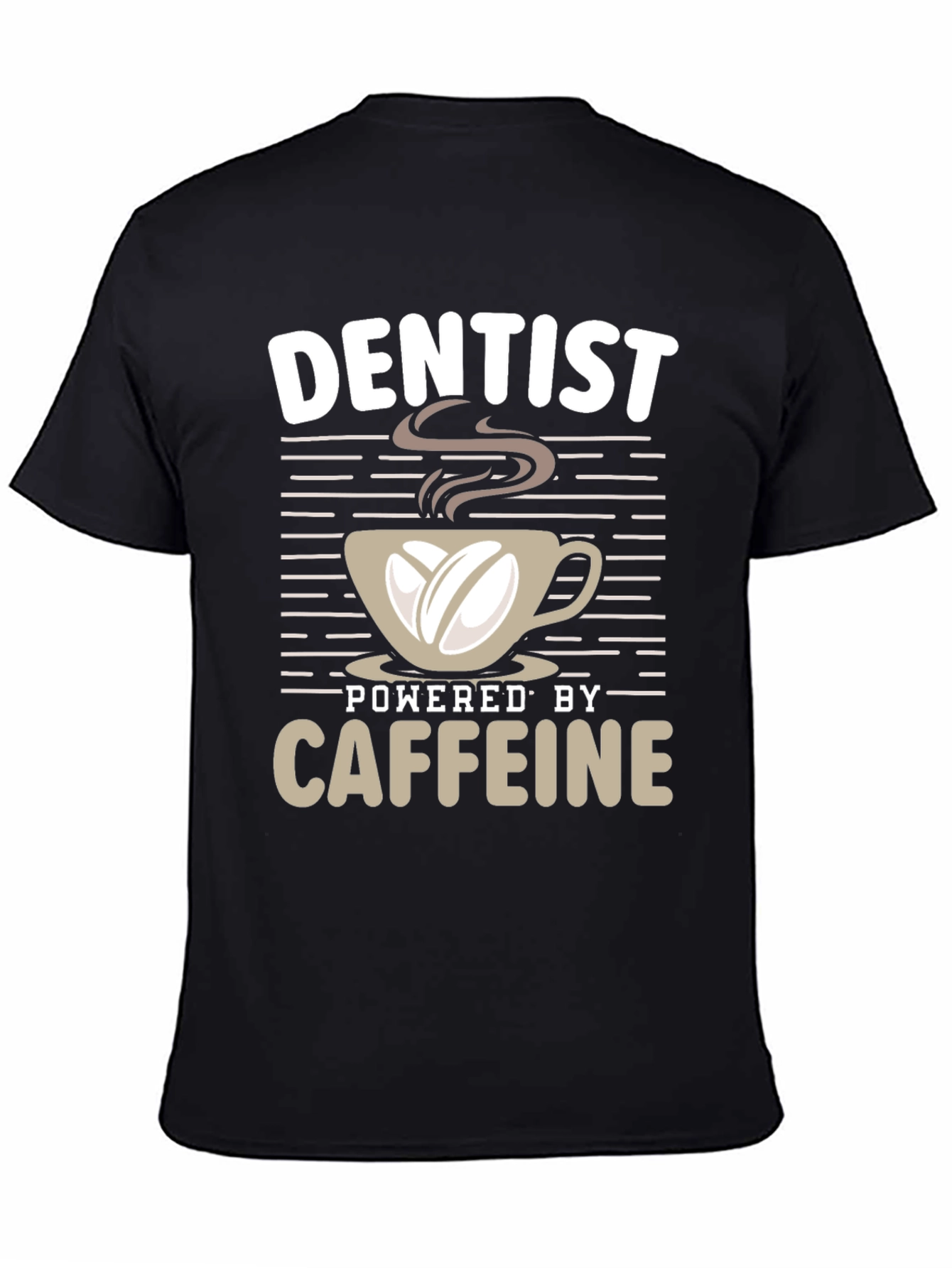 Dentist Powered by Coffee Graphic T-Shirt