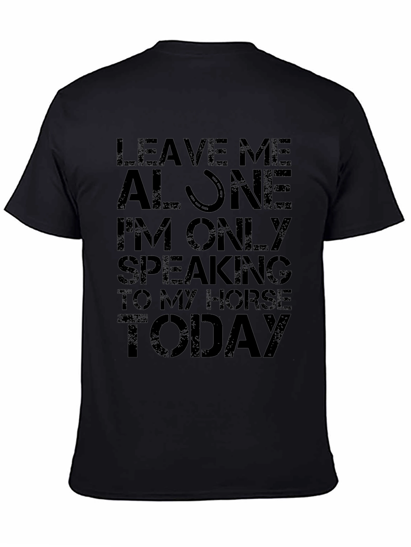 Horse Lover Graphic T-Shirt - Leave Me Alone