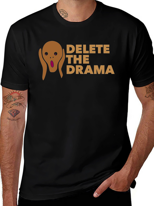 Delete the Drama Graphic Tee - Unisex