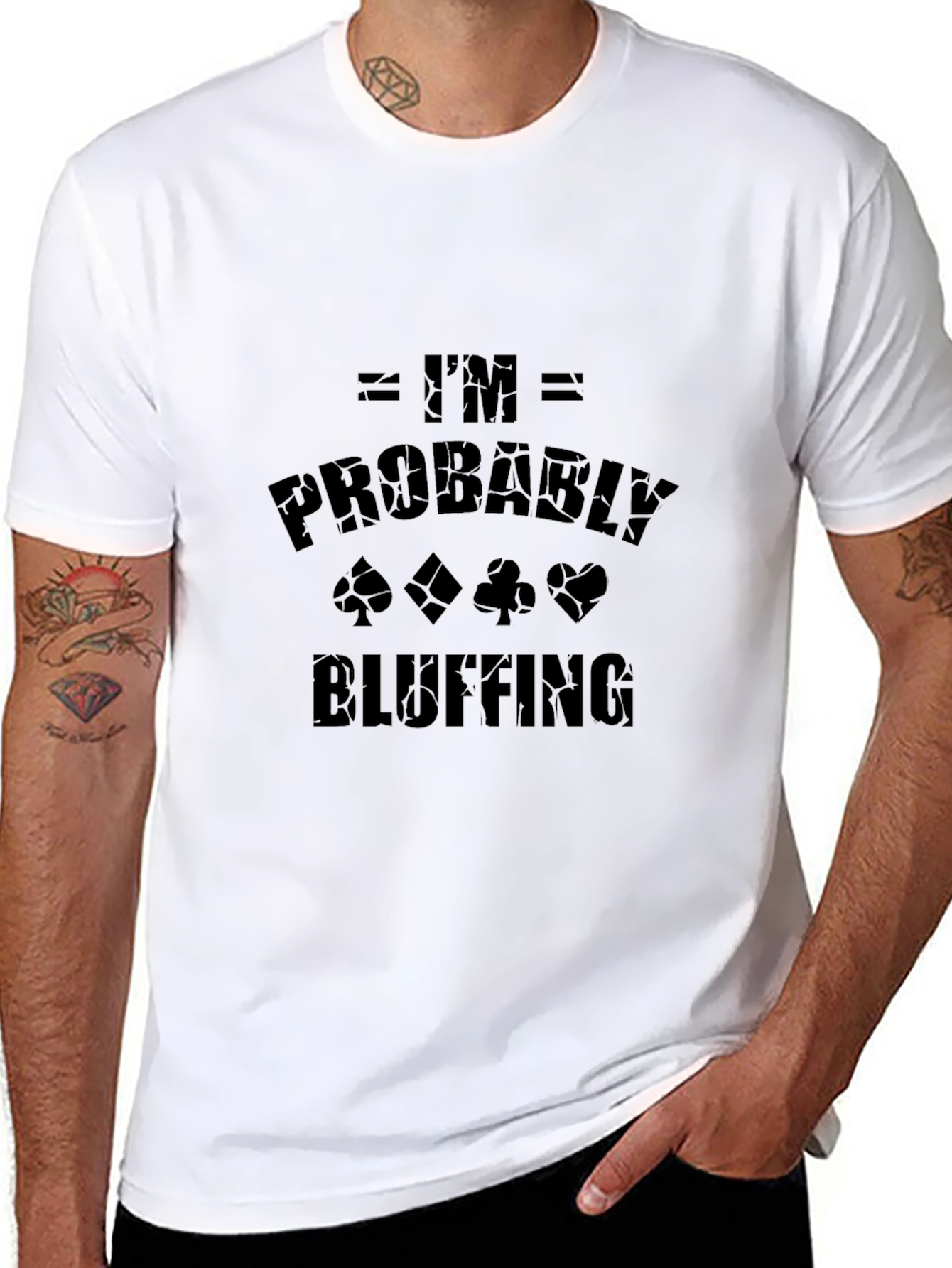 Im Probably Bluffing Graphic Tee
