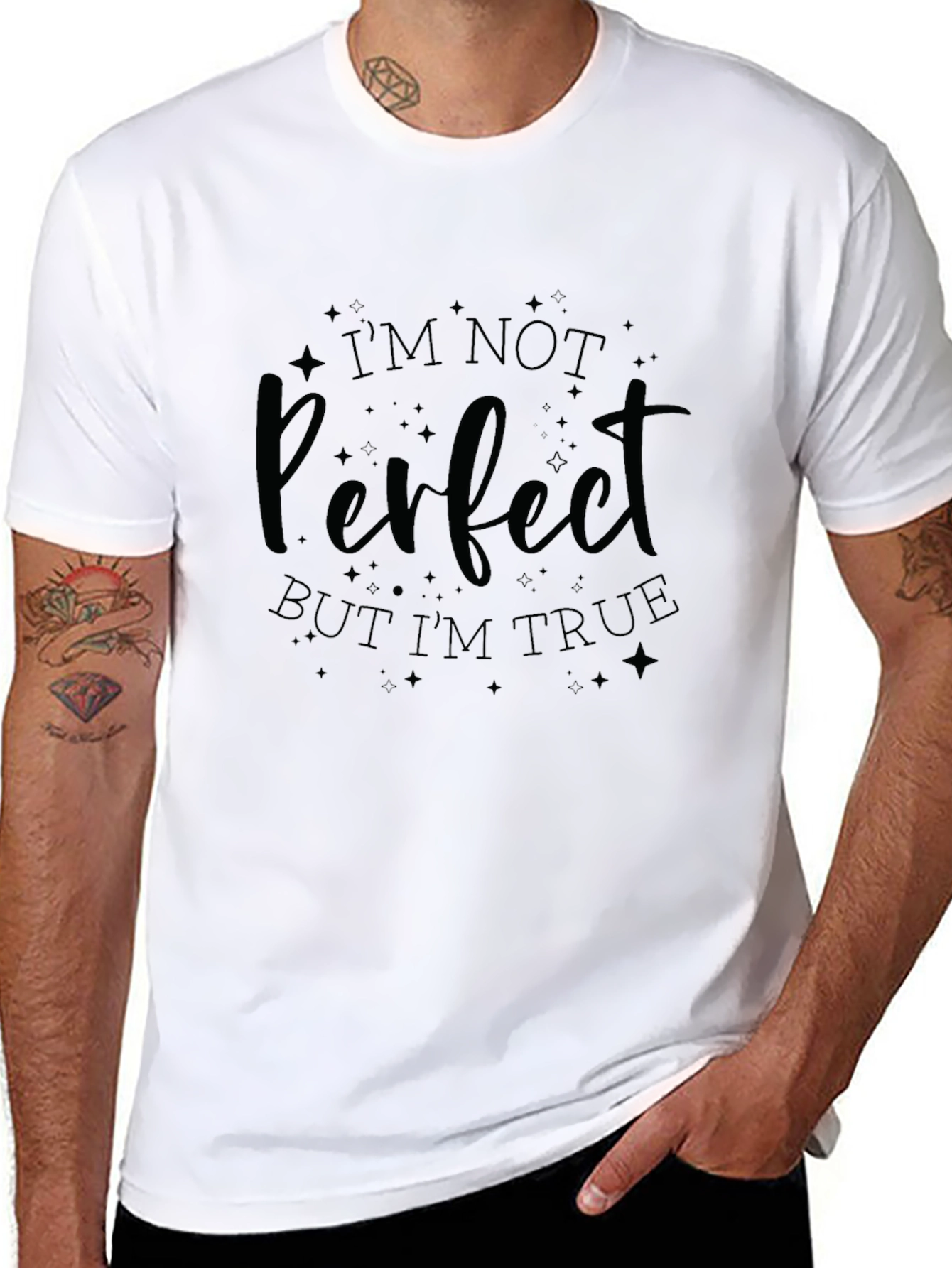 Im Not Perfect But Im True T-Shirt