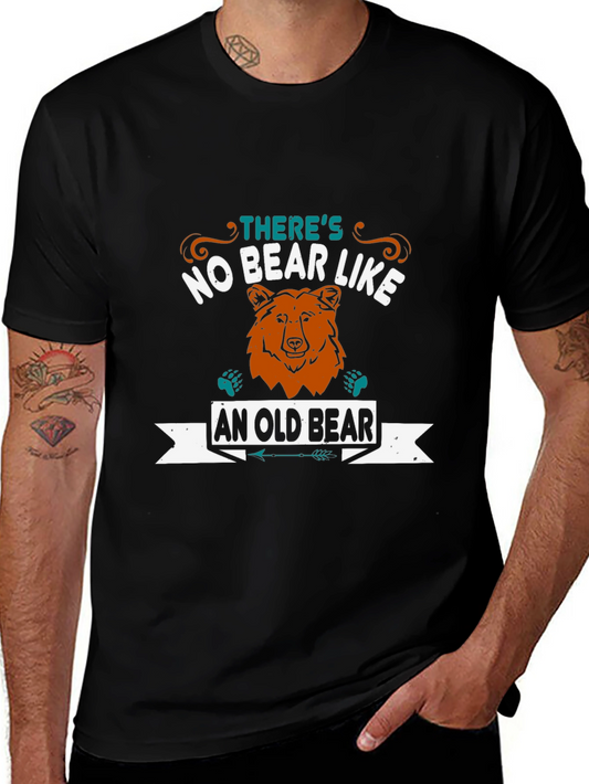 Theres No Bear Like an Old Bear T-Shirt
