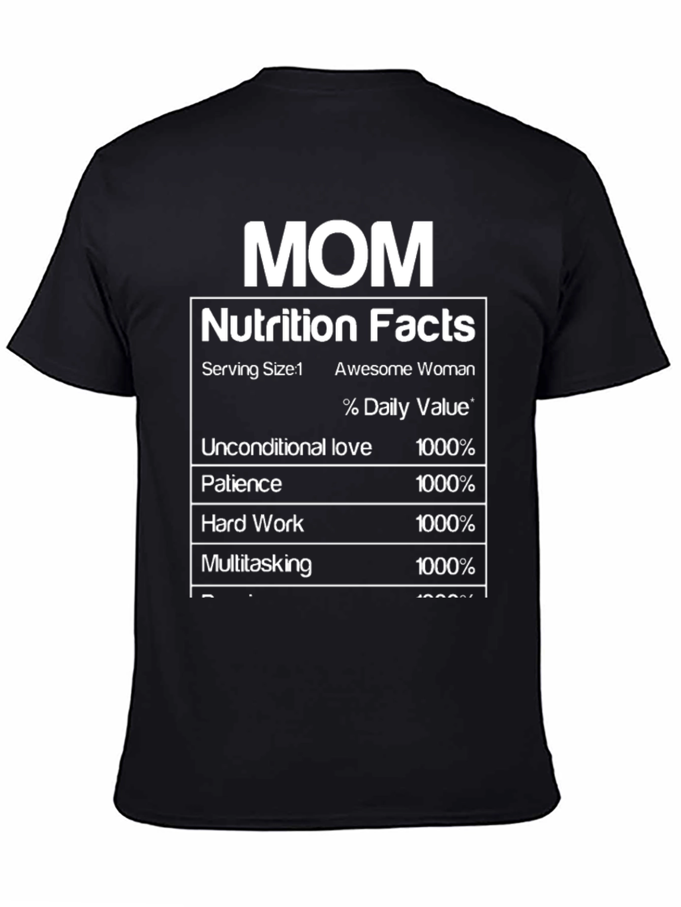 Mom Nutrition Facts T-Shirt - Awesome Mothers Day Gift