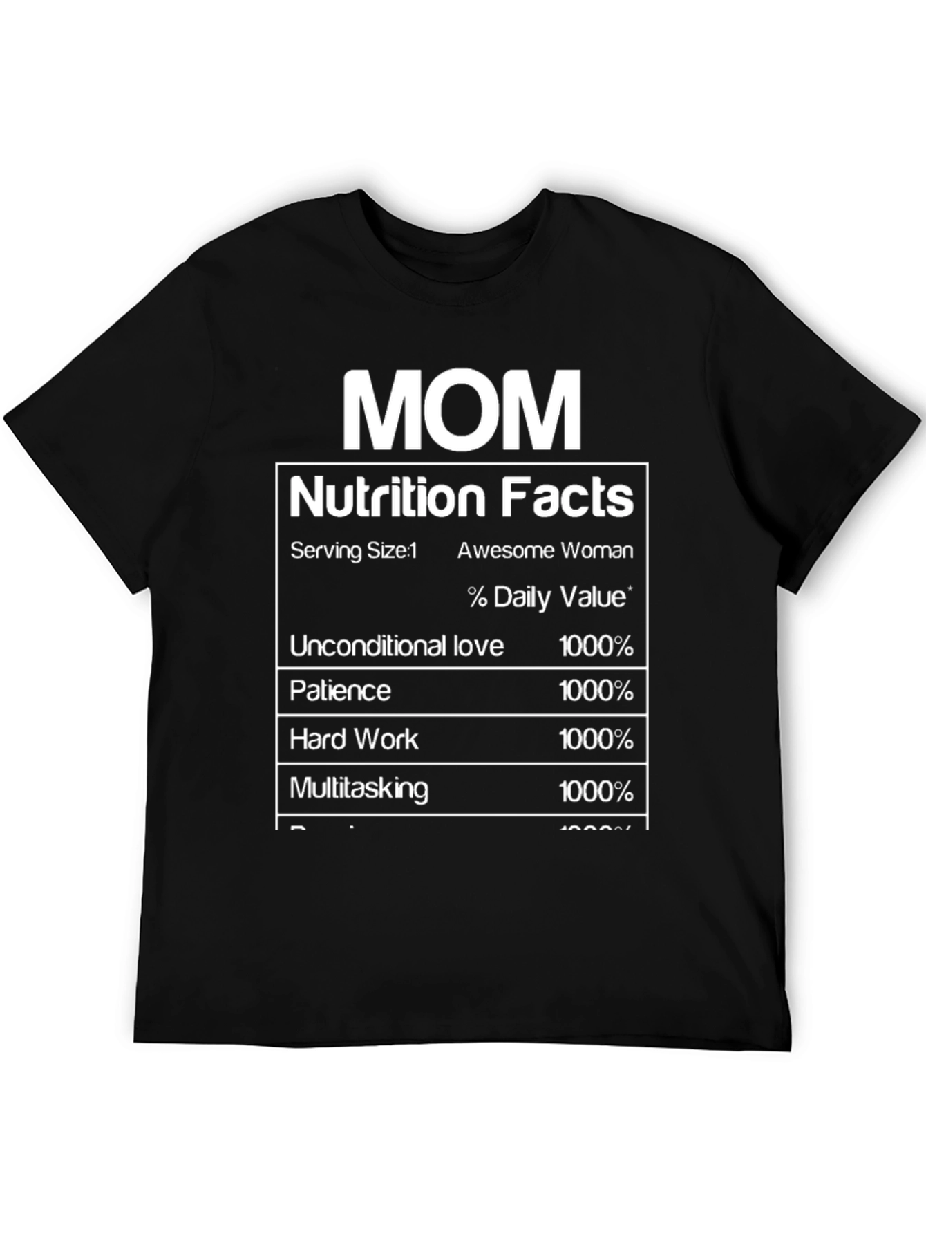 Mom Nutrition Facts T-Shirt - Awesome Mothers Day Gift