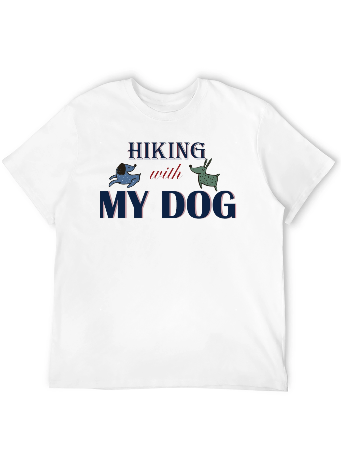 Hiking With My Dog Graphic T-Shirt