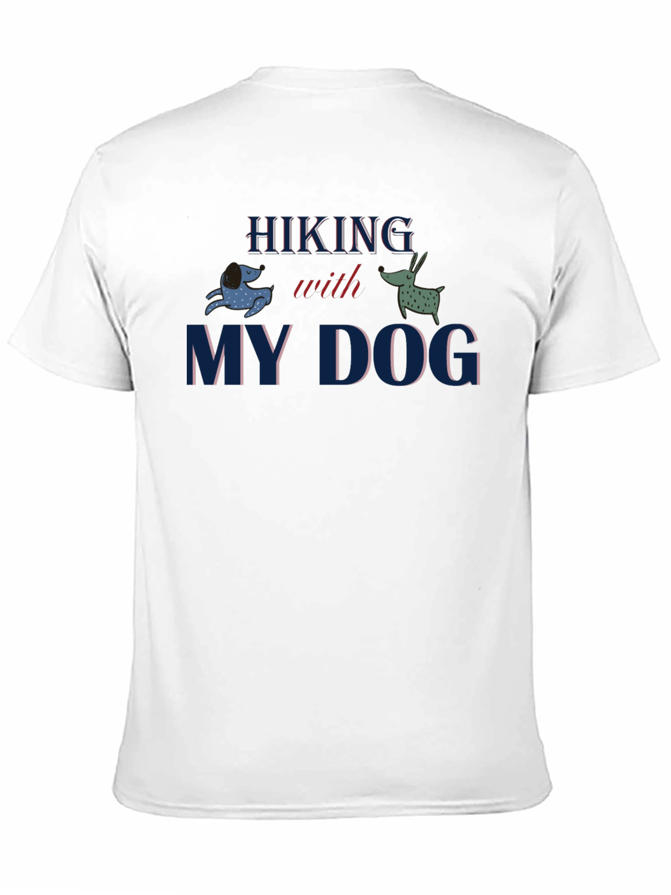 Hiking With My Dog Graphic T-Shirt