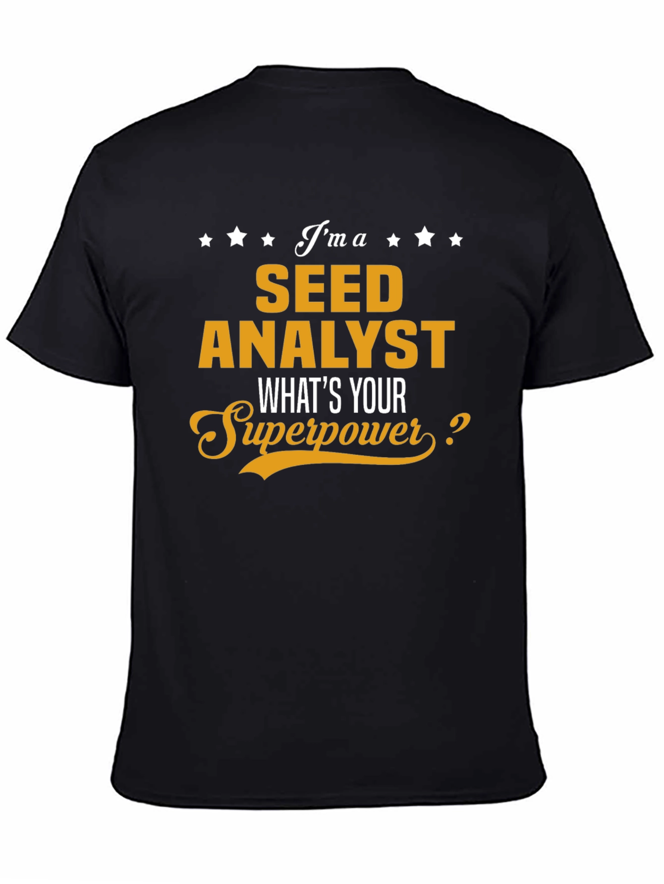 Seed Analyst Superpower T-Shirt