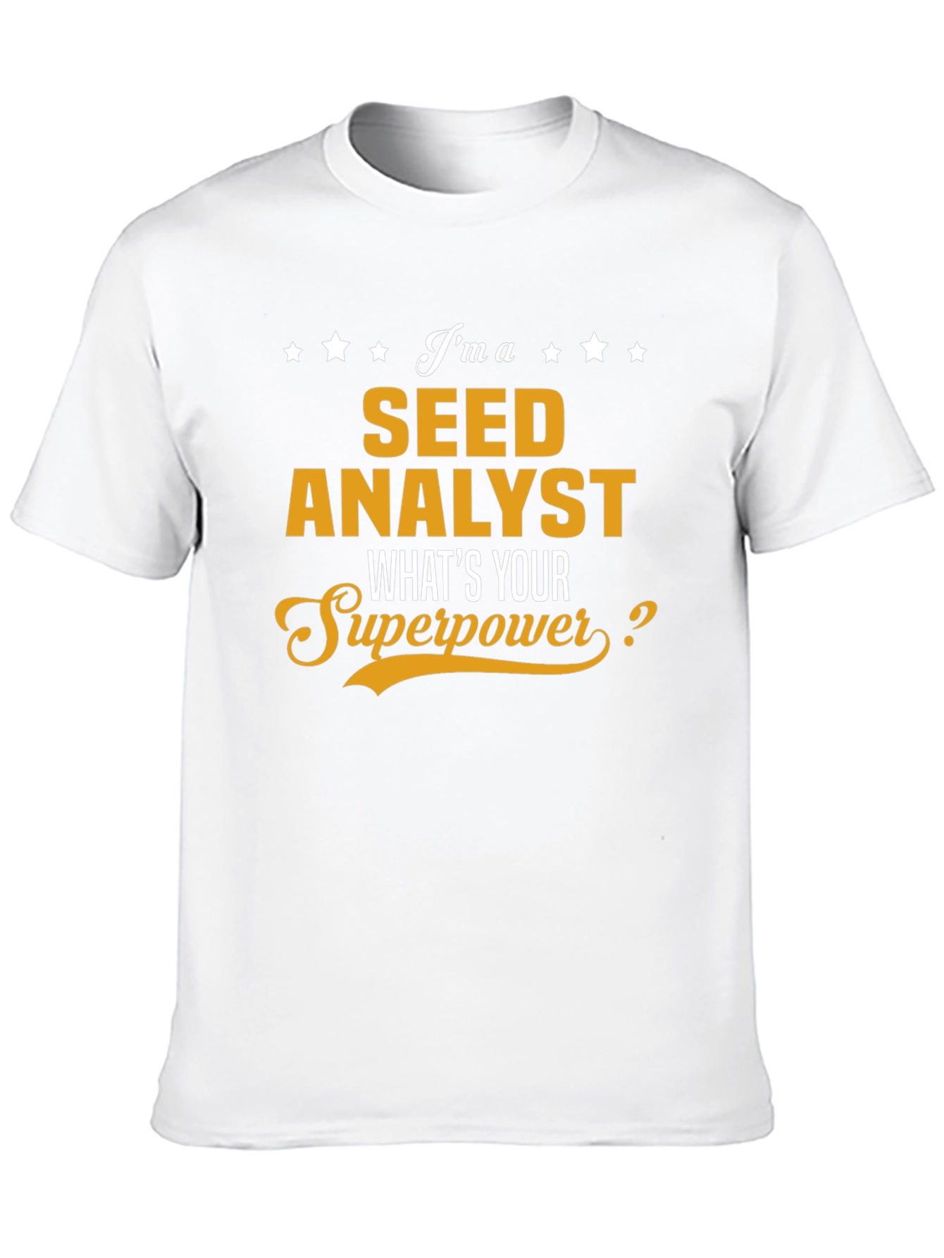 Seed Analyst Superpower T-Shirt