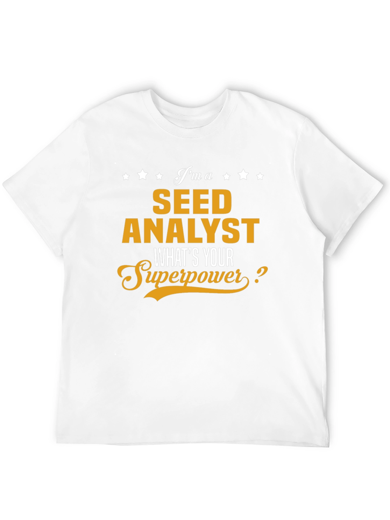 Seed Analyst Superpower T-Shirt