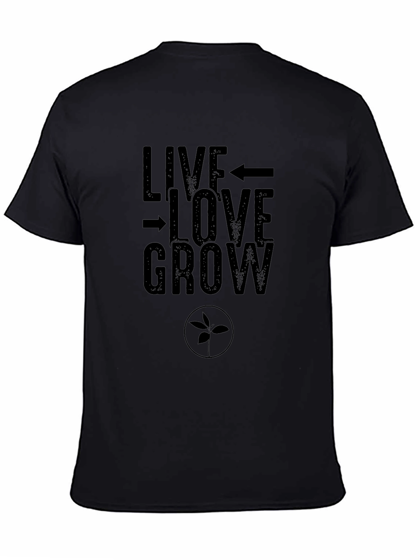 Live Love Grow Graphic Tee - Black Cotton T-Shirt