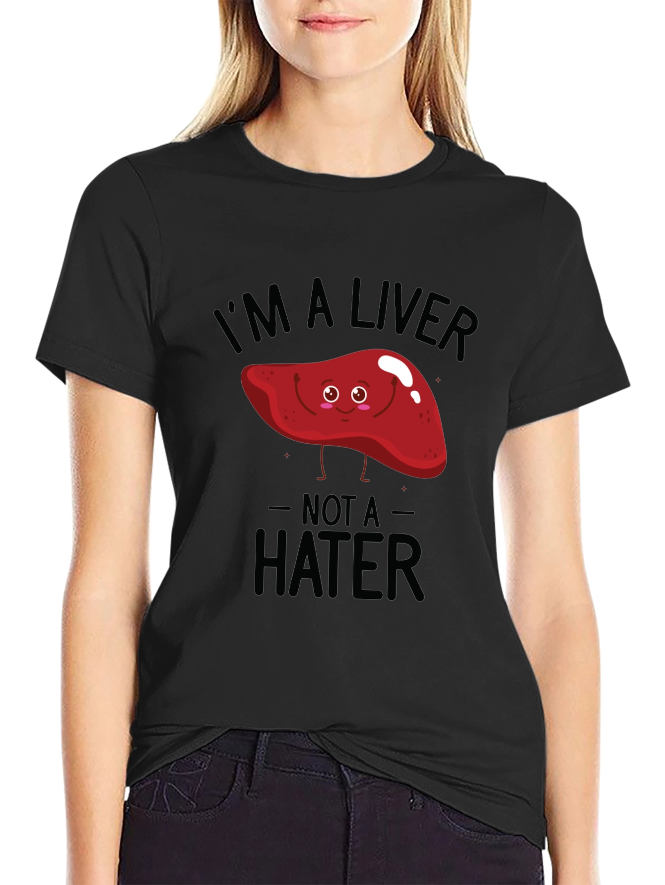 Im A Liver Not A Hater Black T-Shirt