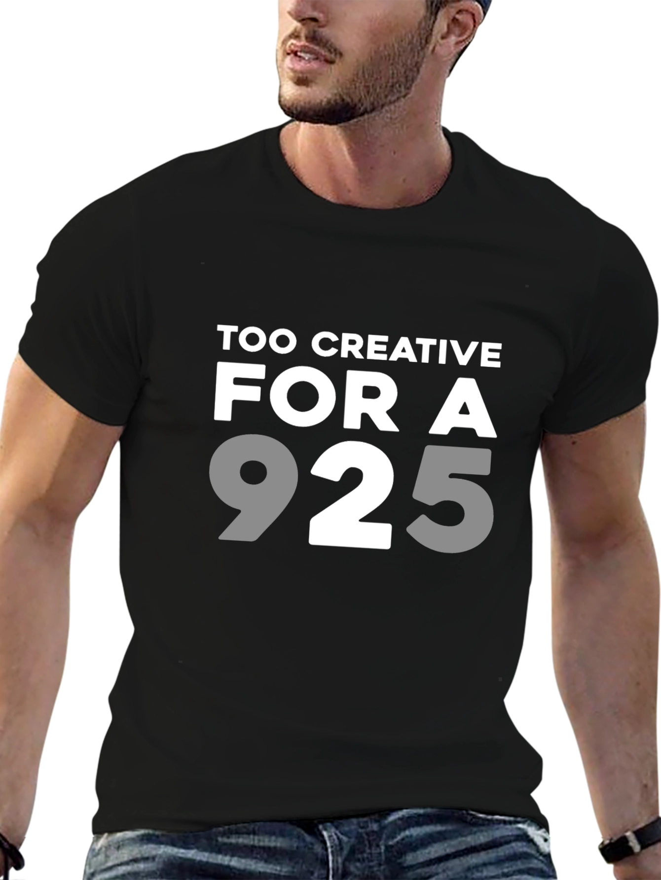 Too Creative for a 9 to 5 T-Shirt