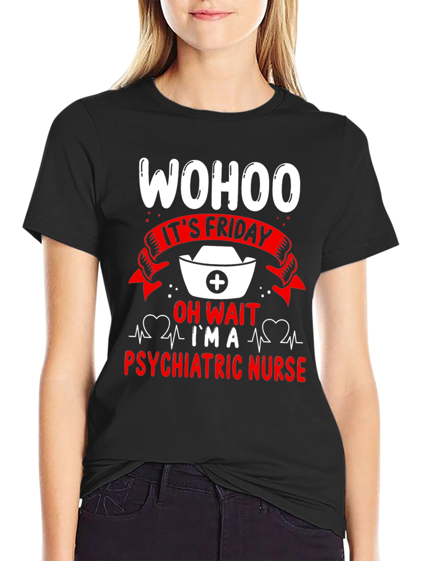 Funny Psychiatric Nurse Friday T-Shirt