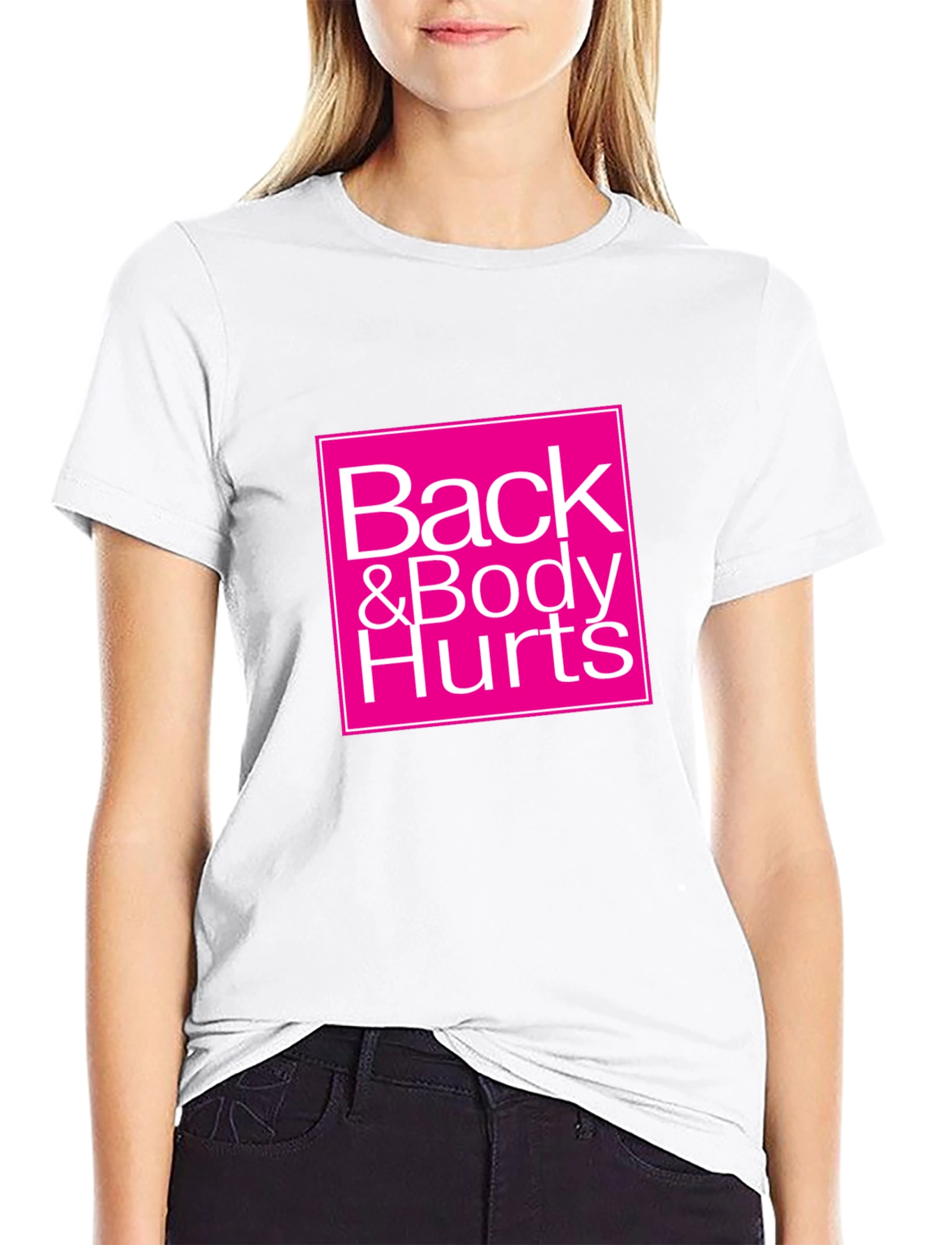 Back & Body Hurts Graphic Tee - Black