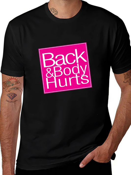 Back & Body Hurts Graphic Tee - Black