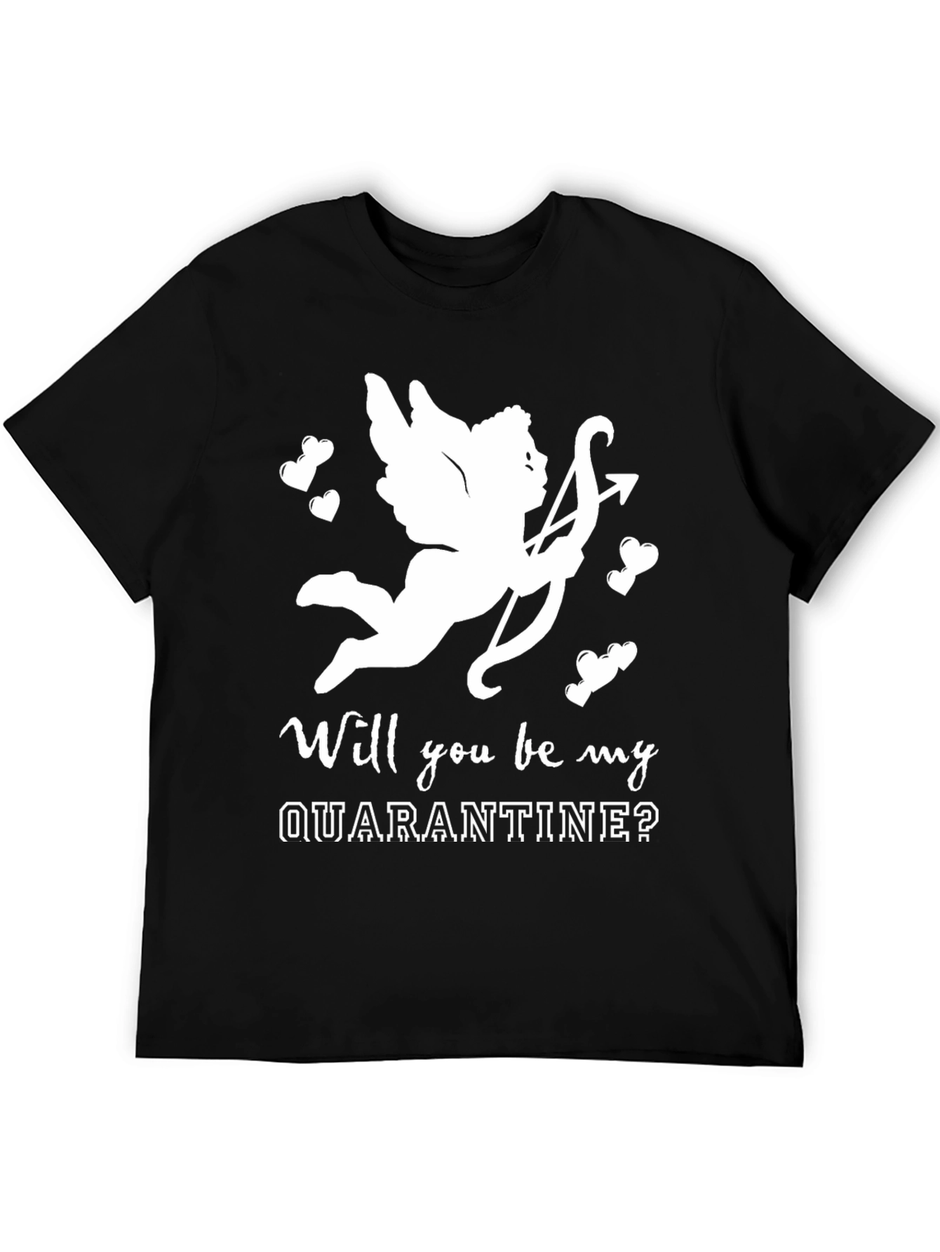 Quarantine Cupid T-Shirt - Valentines Day Tee