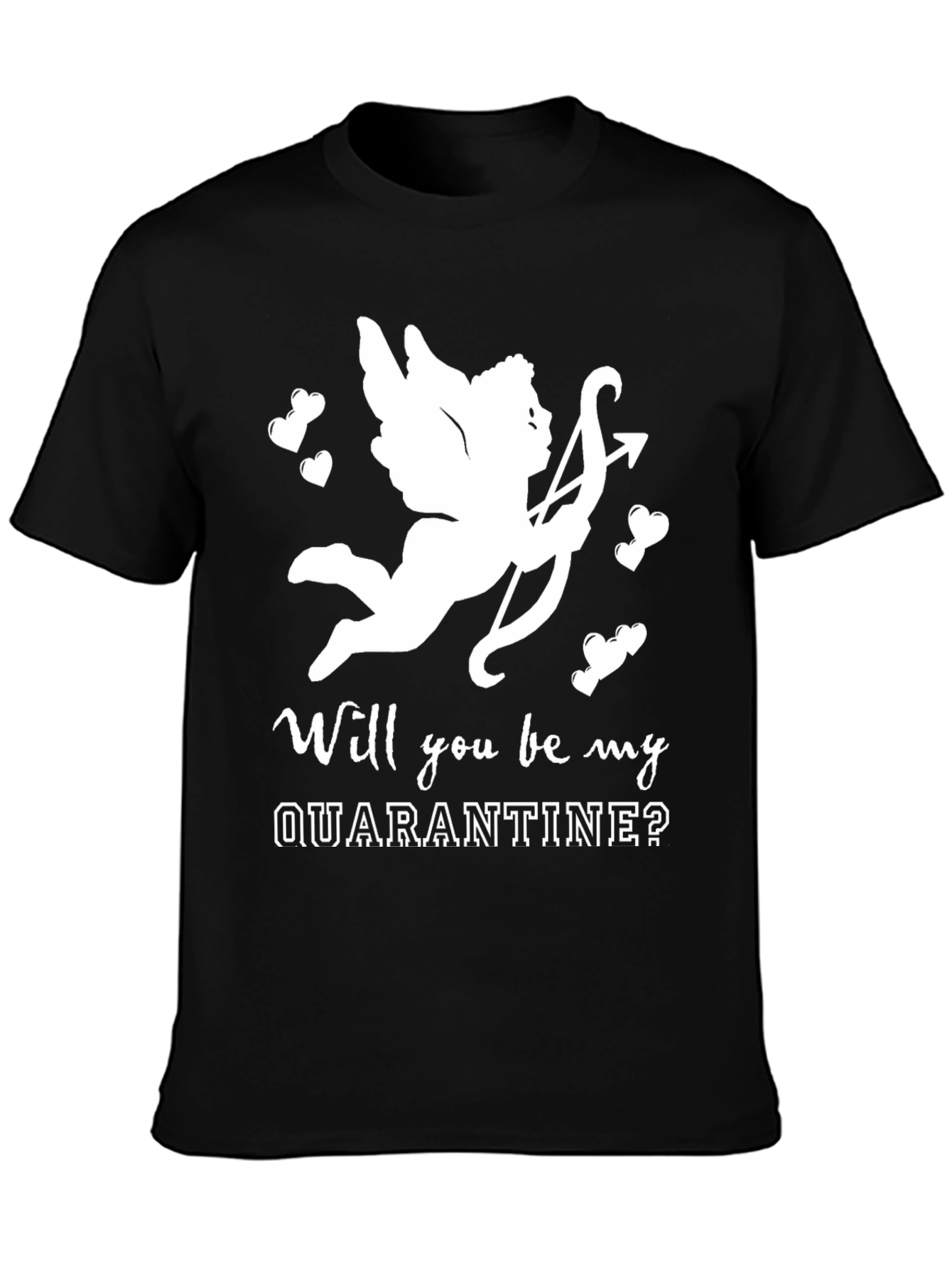 Quarantine Cupid T-Shirt - Valentines Day Tee