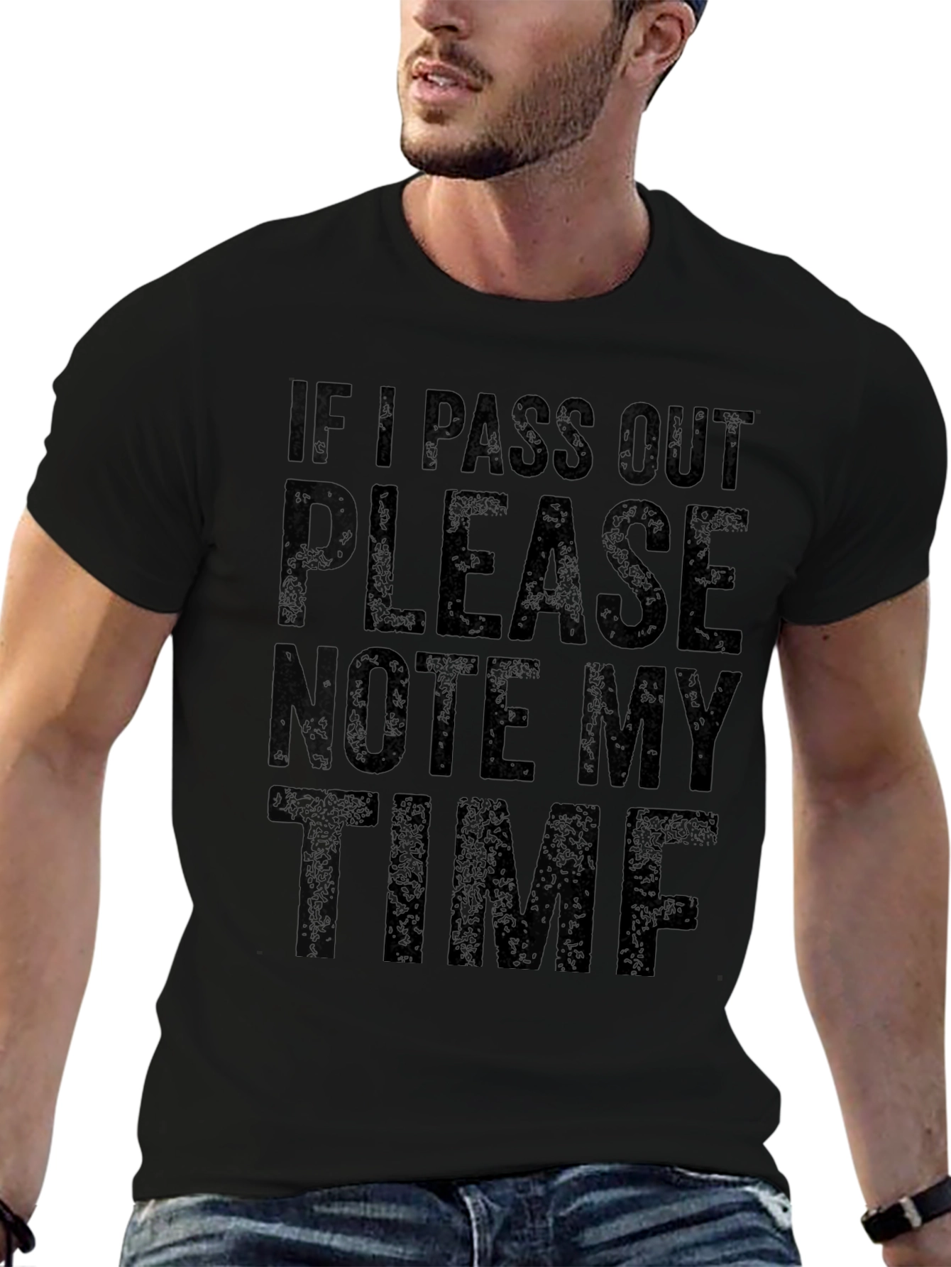 Pass Out Please Note My Time Funny Graphic T-Shirt