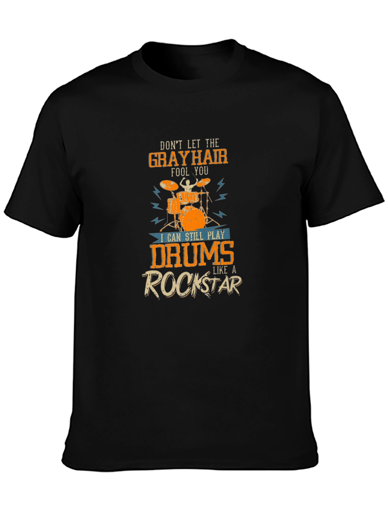 Gray Hair Rockstar Drummer T-Shirt - Music Lover Tee