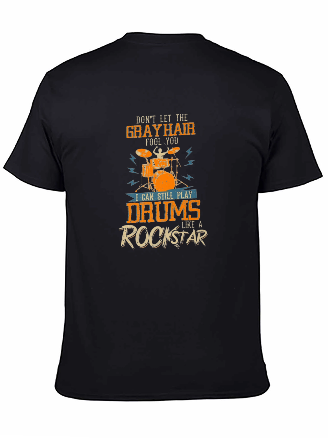Gray Hair Rockstar Drummer T-Shirt - Music Lover Tee