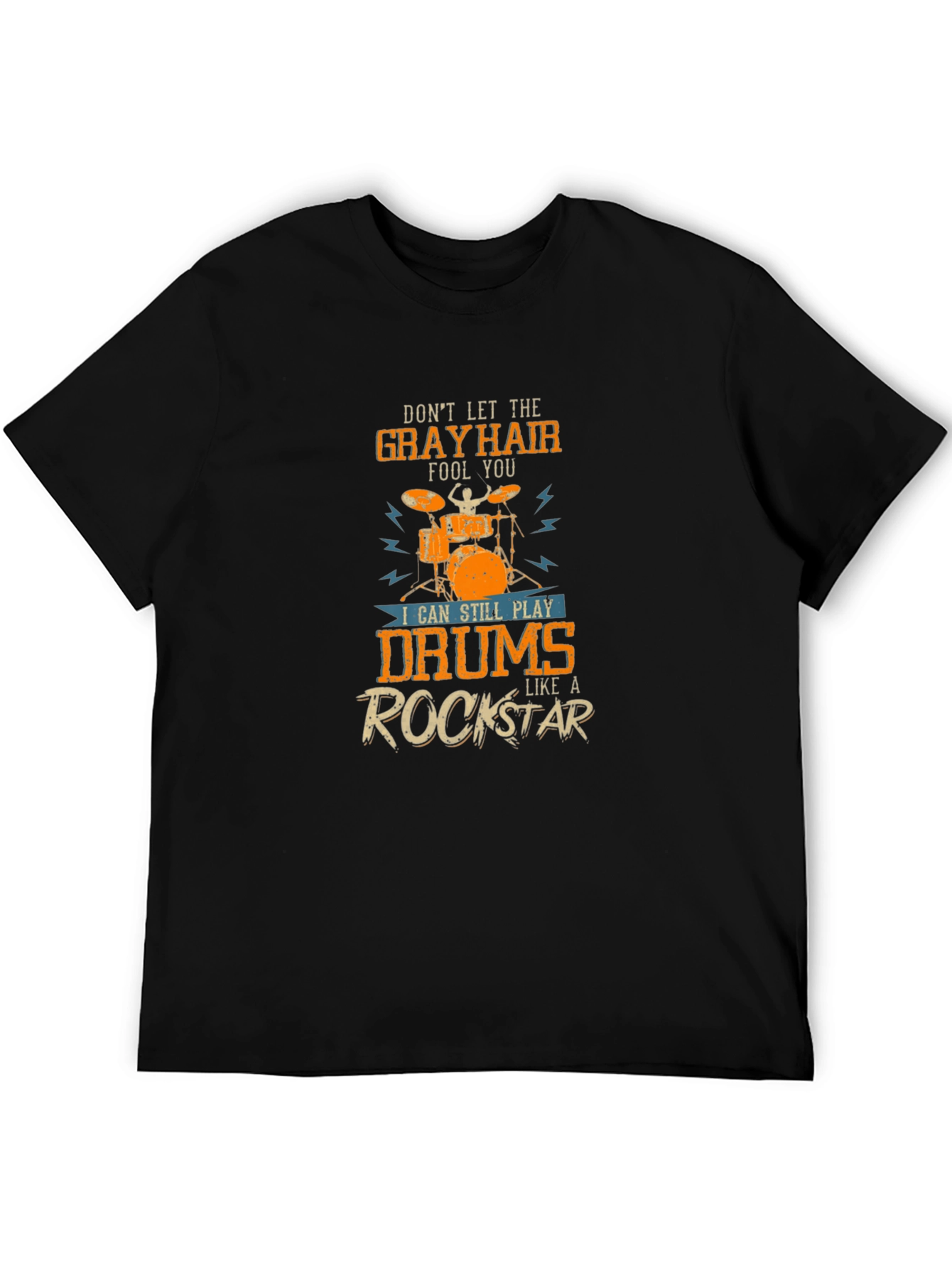 Gray Hair Rockstar Drummer T-Shirt - Music Lover Tee