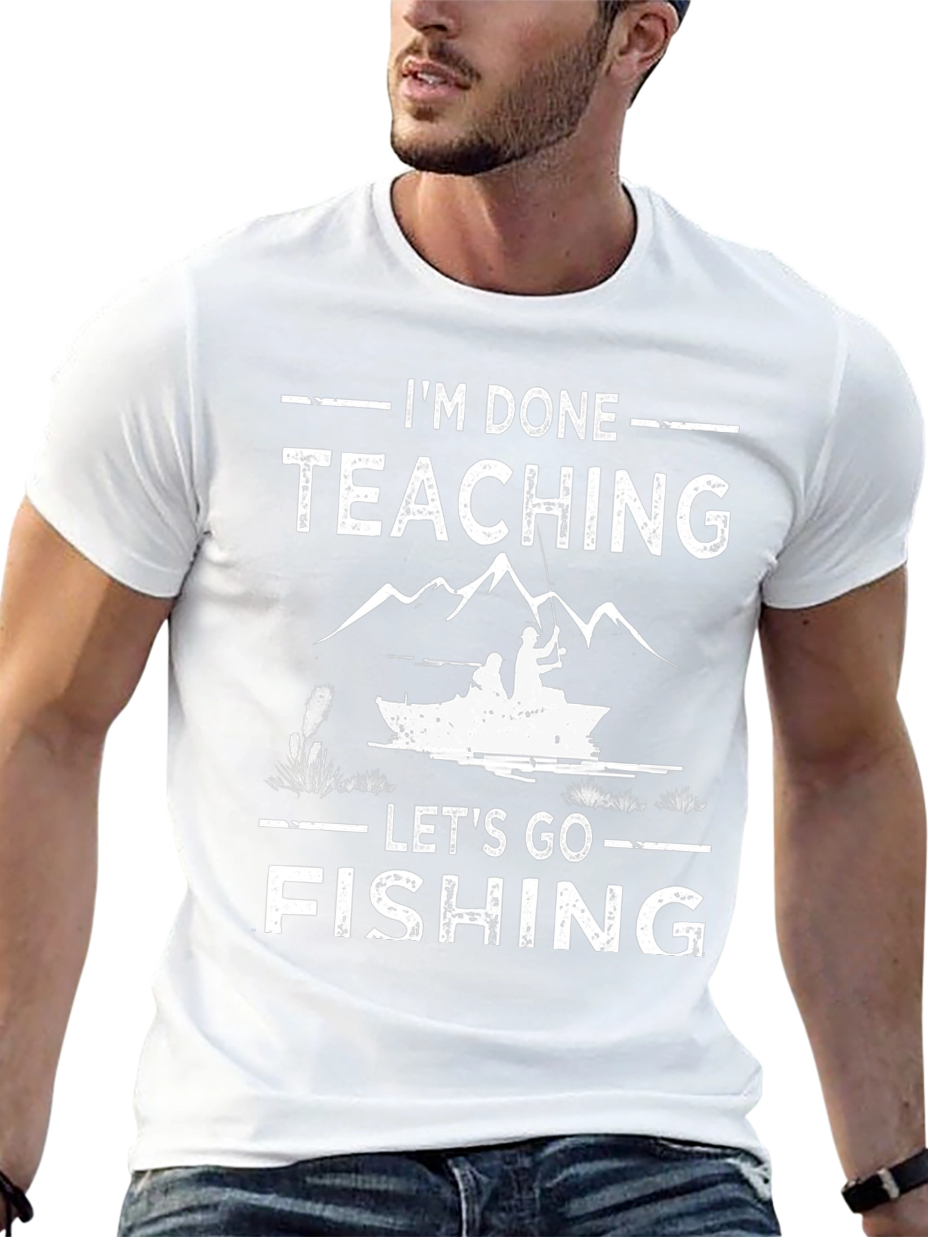 Im Done Teaching Lets Go Fishing T-Shirt