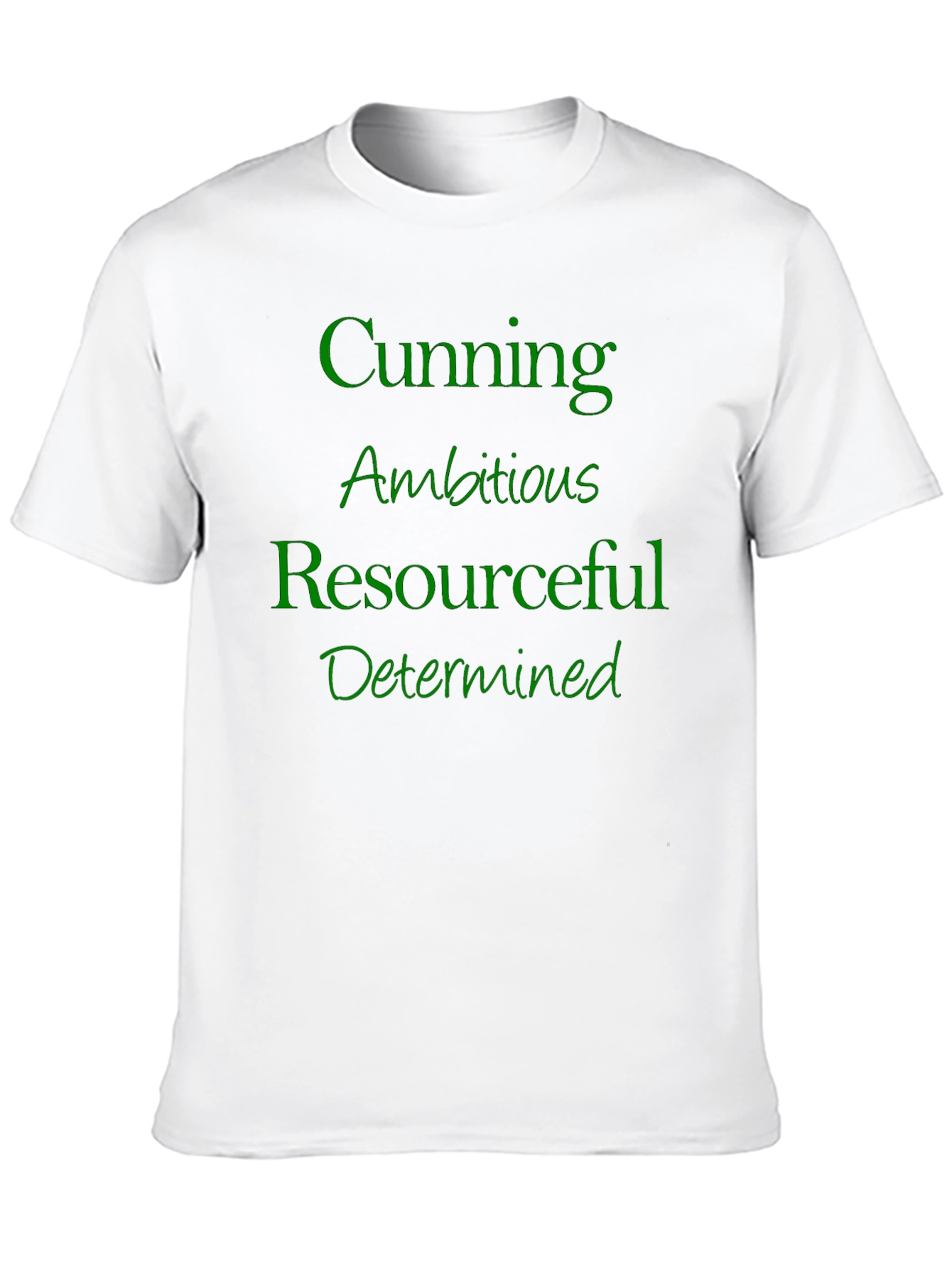 Cunning Ambitious T-Shirt
