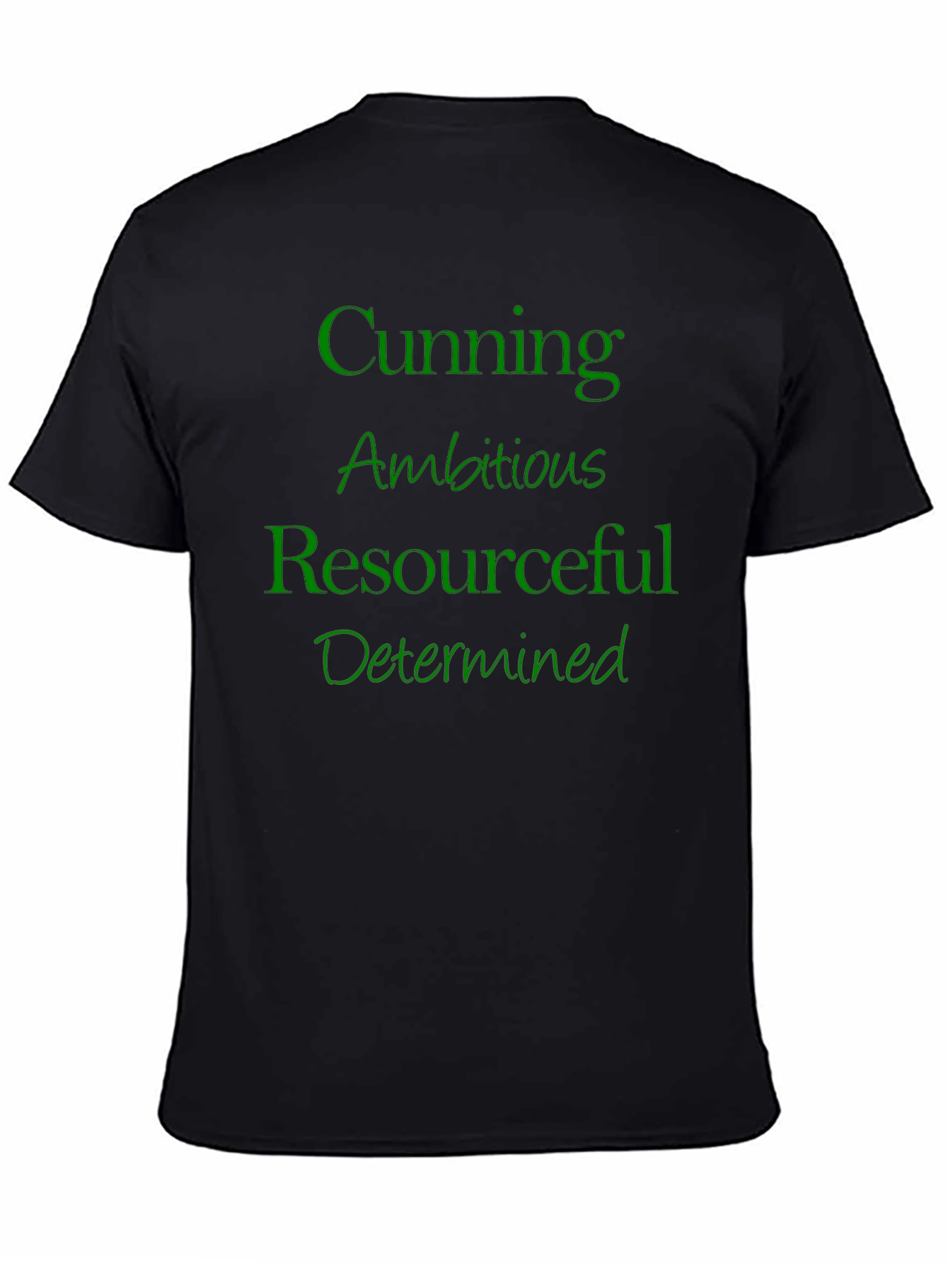 Cunning Ambitious T-Shirt