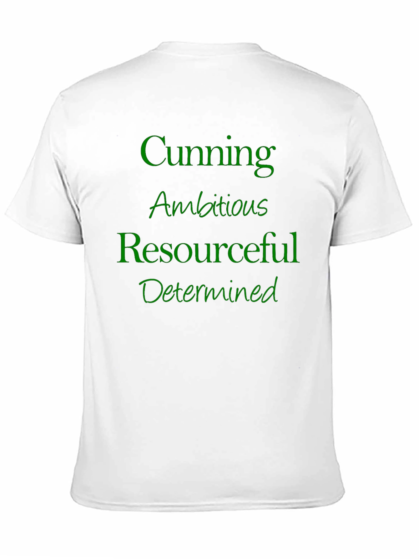 Cunning Ambitious T-Shirt