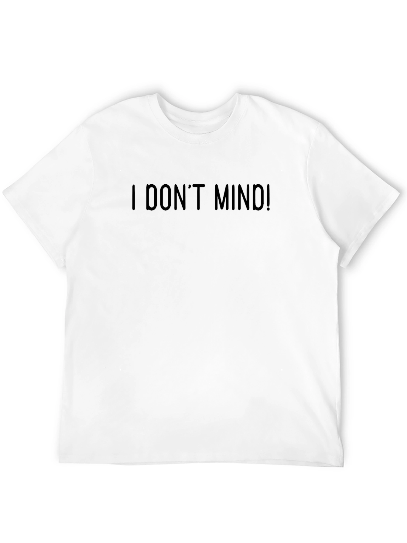 I Dont Mind! Black Graphic Tee