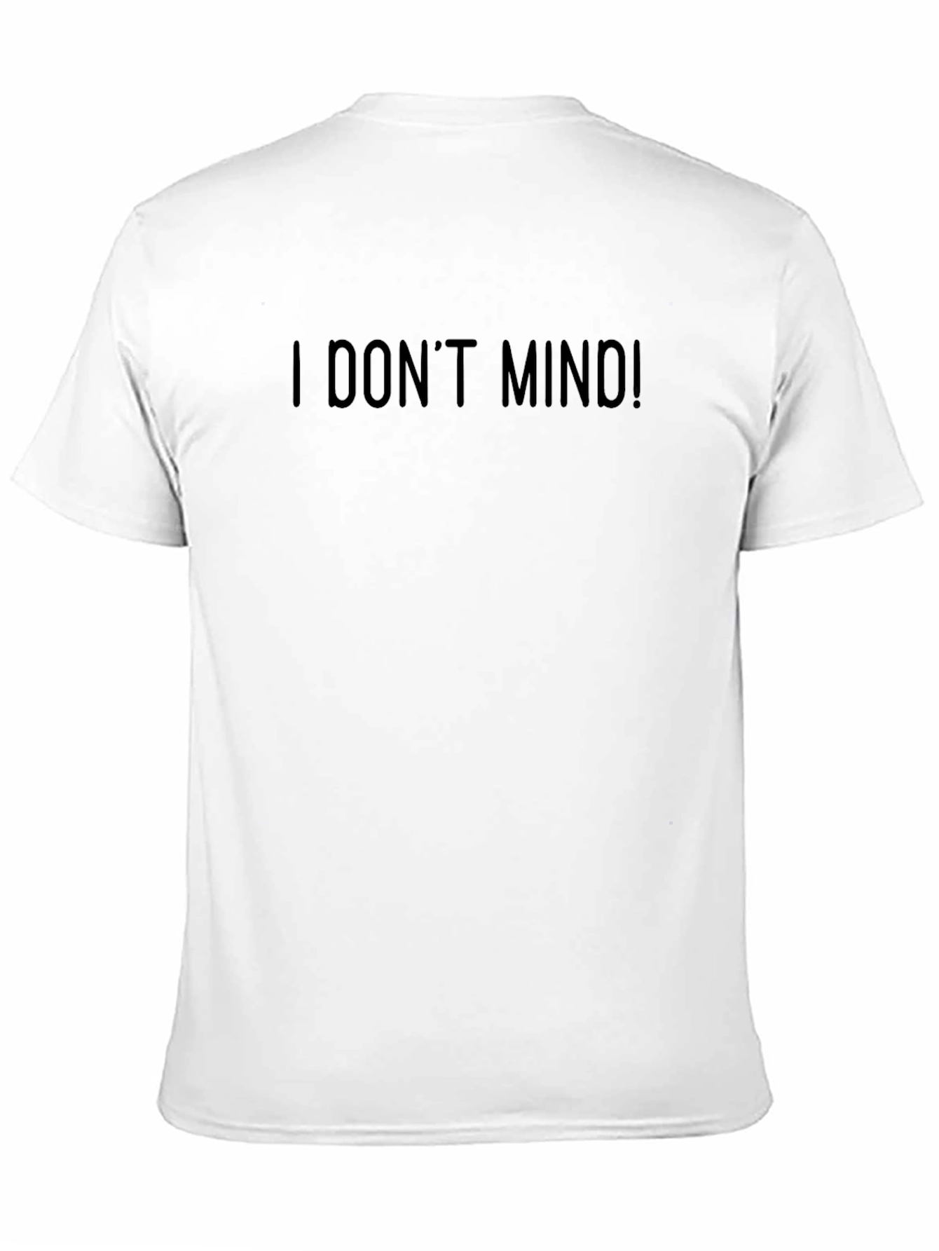 I Dont Mind! Black Graphic Tee