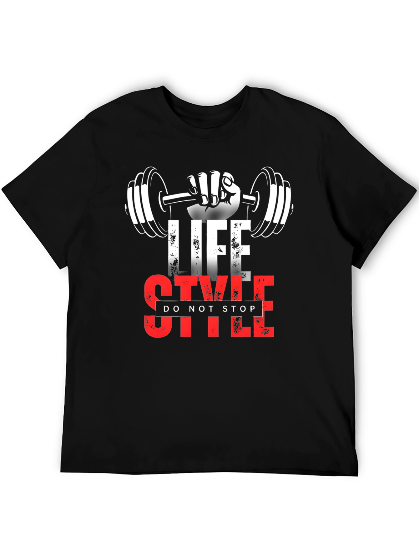 Lifestyle Fitness T-Shirt - Do Not Stop