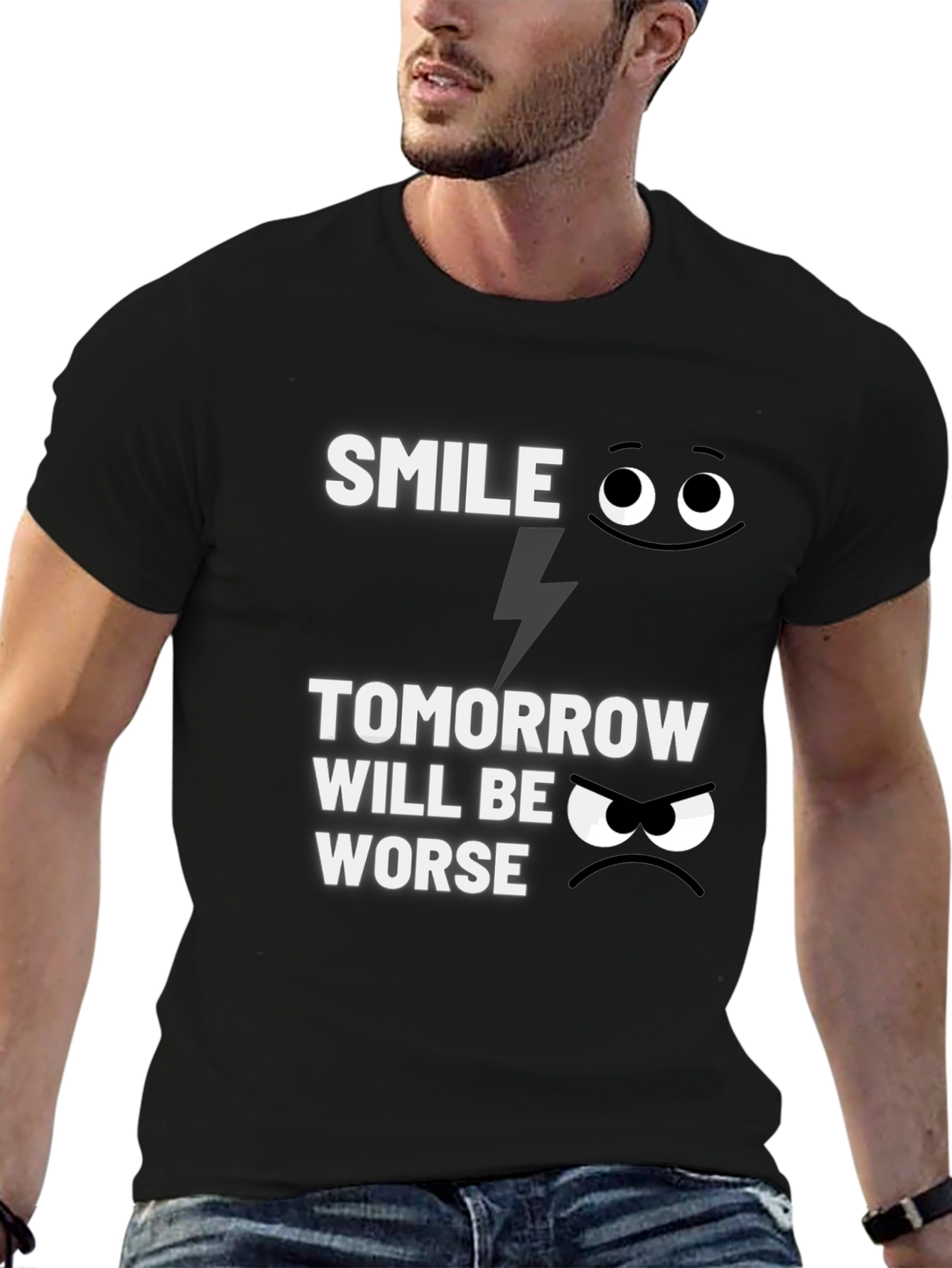 Smile Tomorrow Will Be Worse Graphic T-Shirt