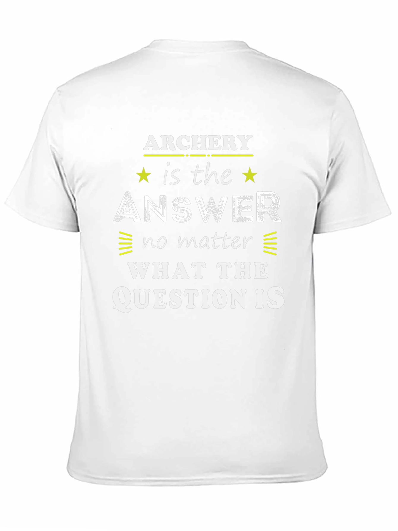 Archery Answer T-Shirt | Funny Archer Tee