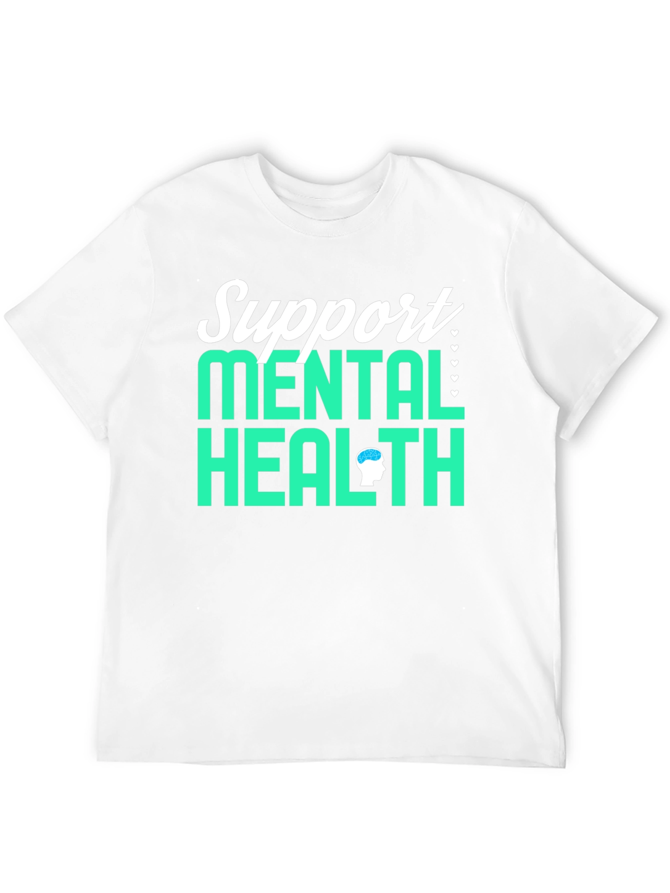 Support Mental Health Awareness T-Shirt