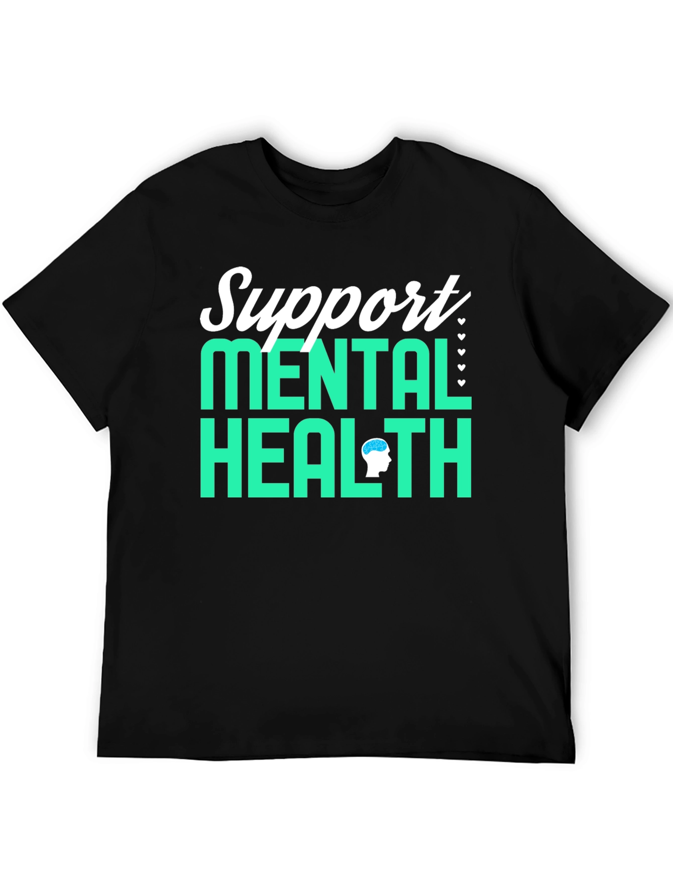 Support Mental Health Awareness T-Shirt