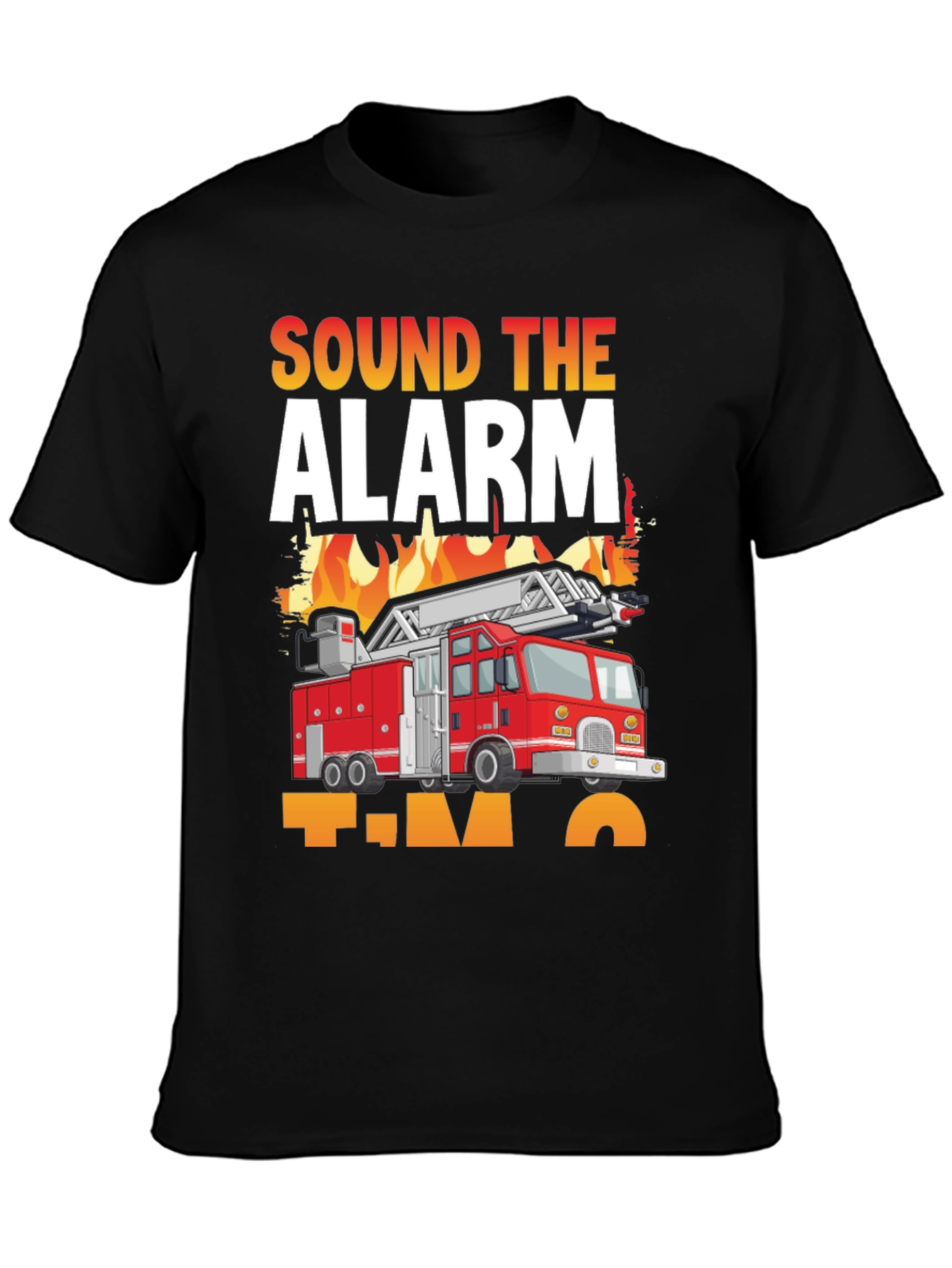 Sound The Alarm Firetruck T-Shirt