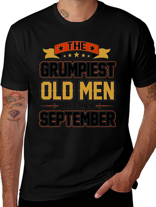 Grumpiest Old Men September Birthday T-Shirt