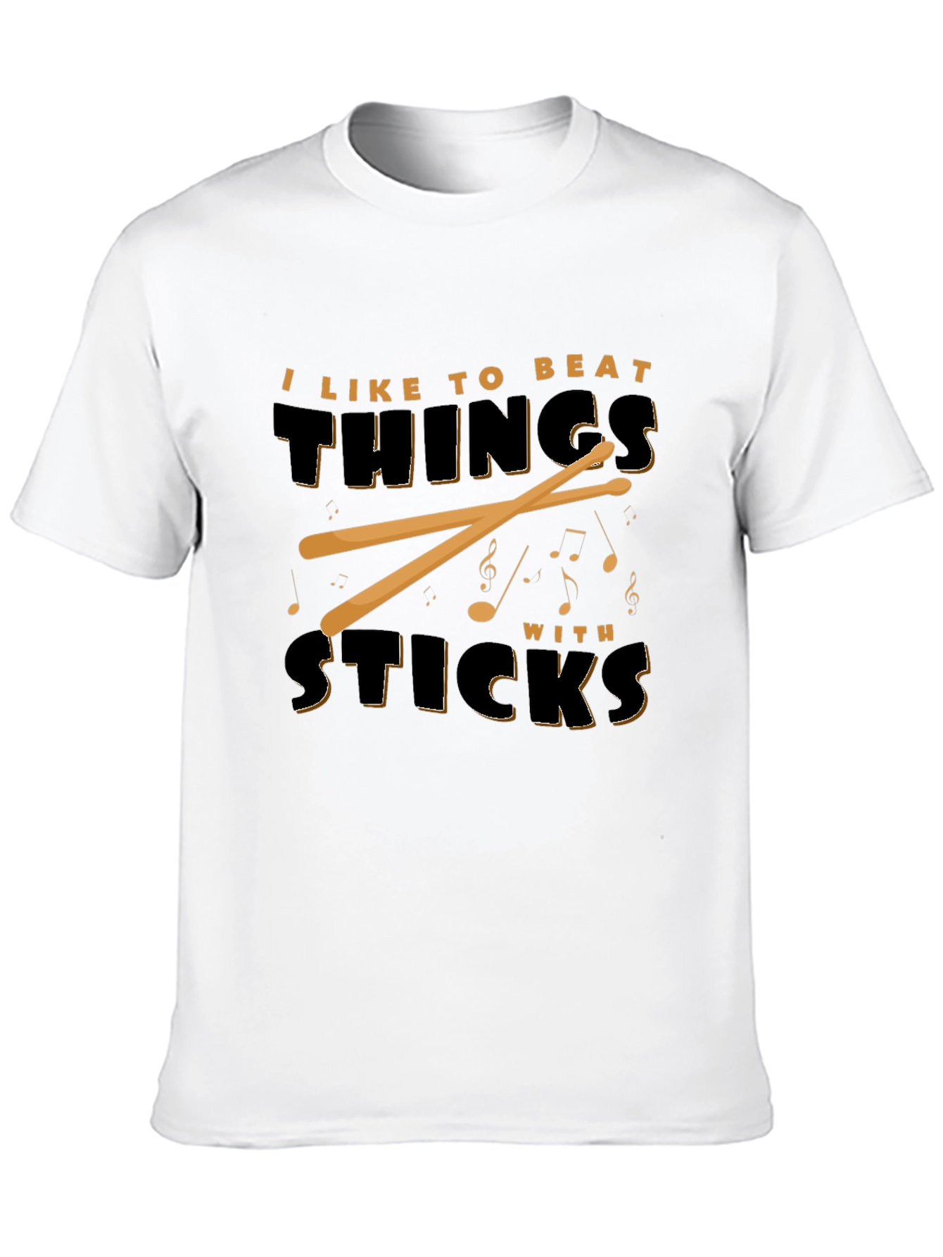 I Like To Beat Things With Sticks Black T-Shirt