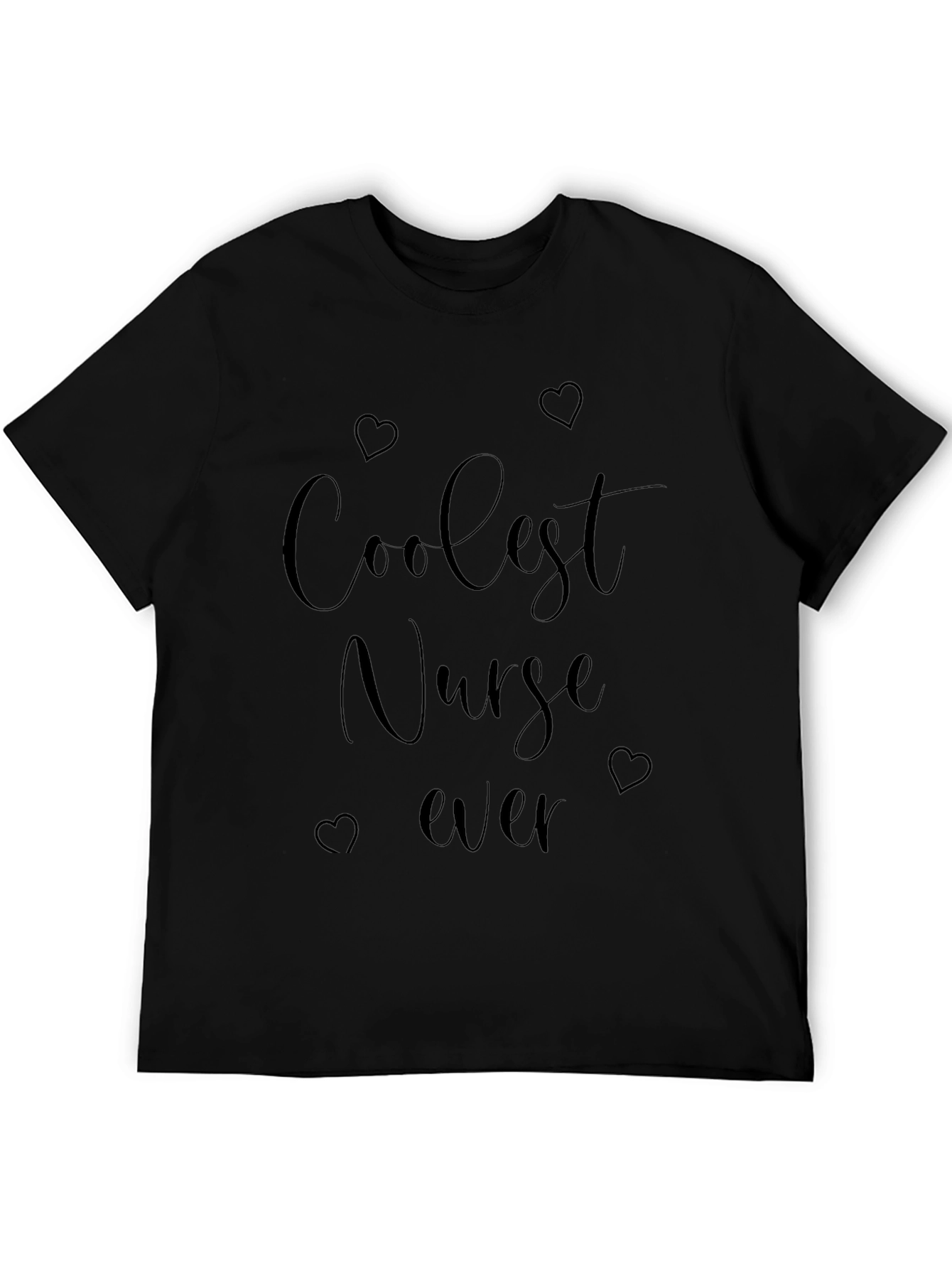 Coolest Nurse Ever - Black T-Shirt