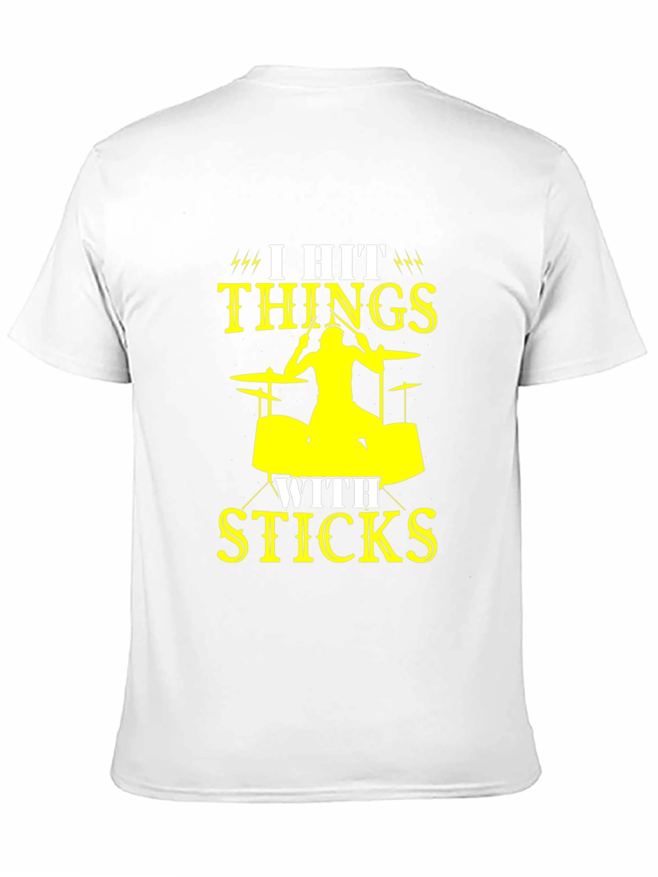 I Hit Things With Sticks Drummer T-Shirt