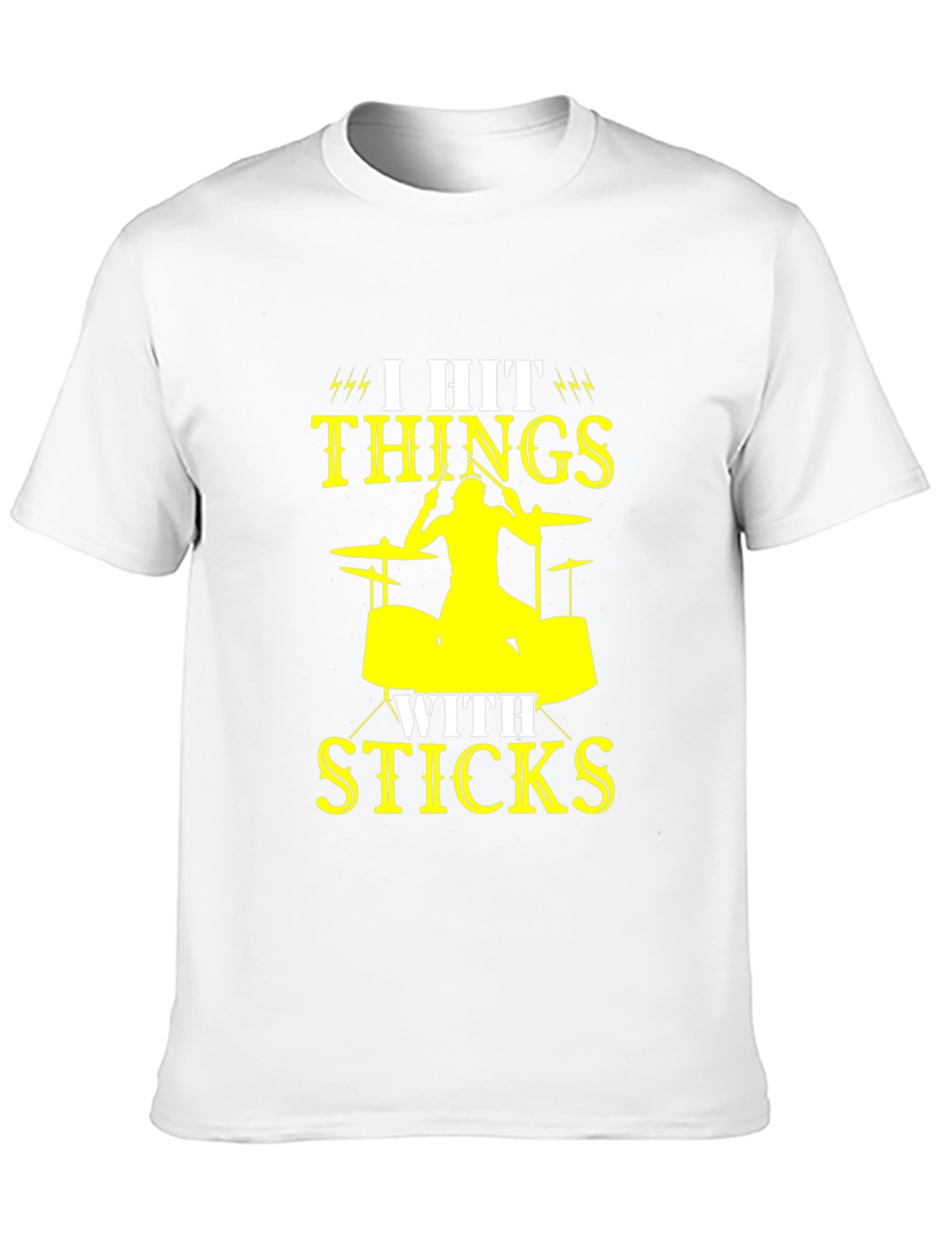 I Hit Things With Sticks Drummer T-Shirt